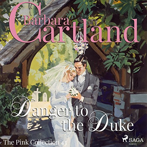 Cover of Danger to the Duke