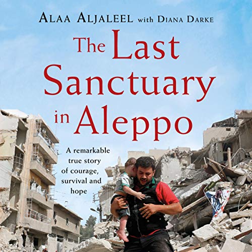 Cover of The Last Sanctuary in Aleppo