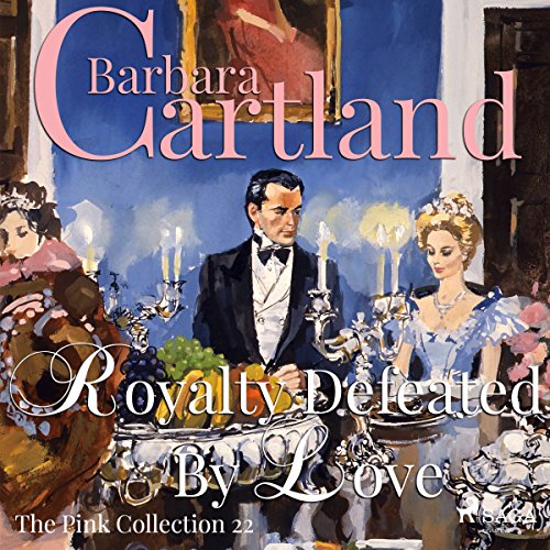 Cover of Royalty Defeated by Love