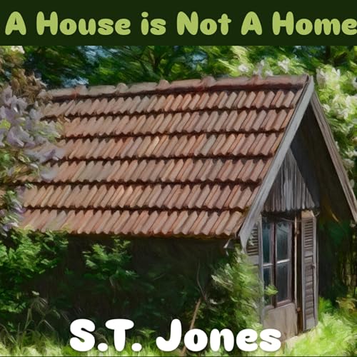 Cover of A House Is Not a Home
