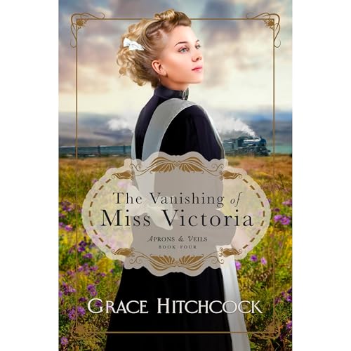 Cover of The Vanishing of Miss Victoria
