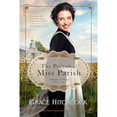Cover of The Pursuit of Miss Parish
