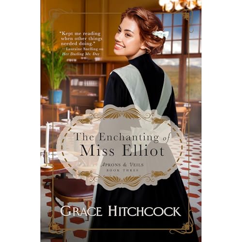 Cover of The Enchanting of Miss Elliot