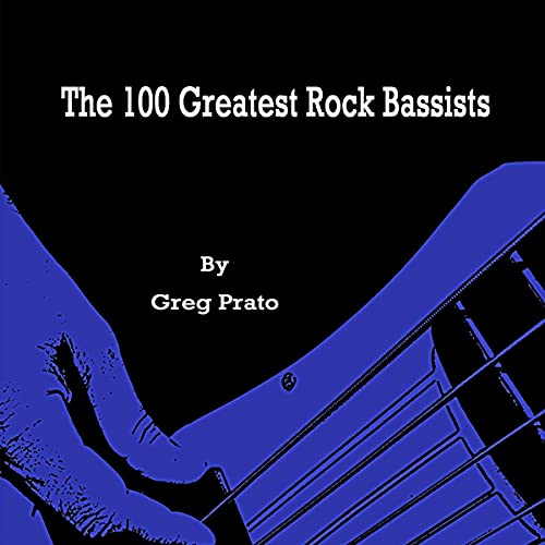 Cover of The 100 Greatest Rock Bassists