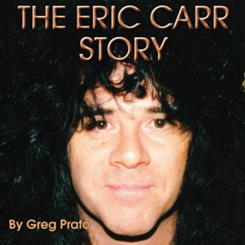 Cover of The Eric Carr Story