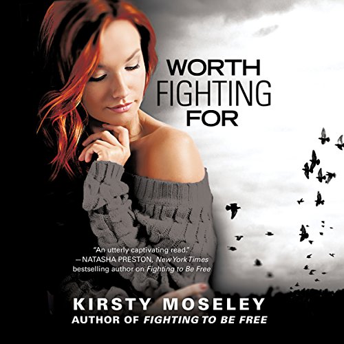 Cover of Worth Fighting For