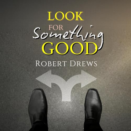 Cover of Look for Something Good