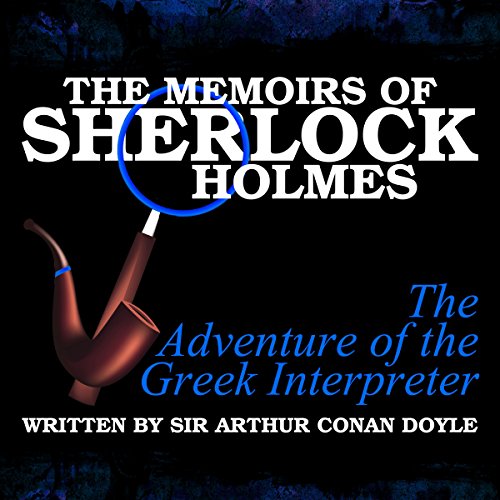 Cover of The Memoirs of Sherlock Holmes: The Adventure of the Greek Interpreter