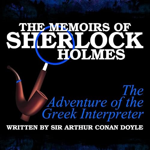 Cover of The Memoirs of Sherlock Holmes: The Adventure of the Greek Interpreter
