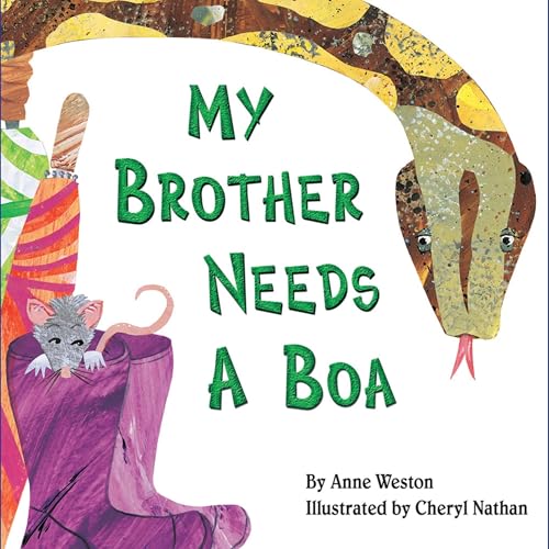 Cover of My Brother Needs a Boa