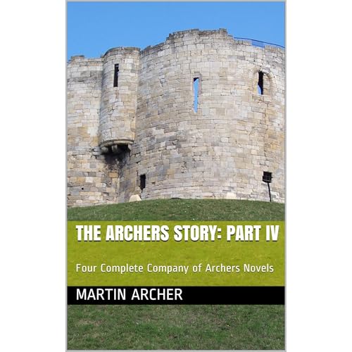Cover of The Archers Story: Part IV