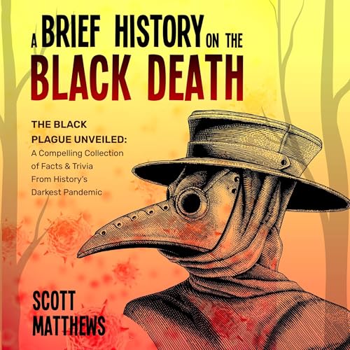 Cover of A Brief History on the Black Death