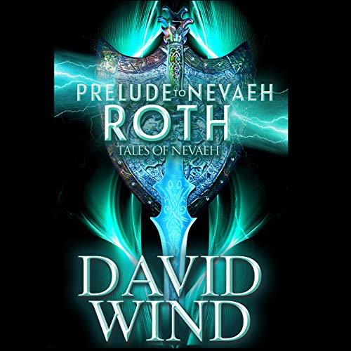 Cover of Prelude to Nevaeh: Roth's Story