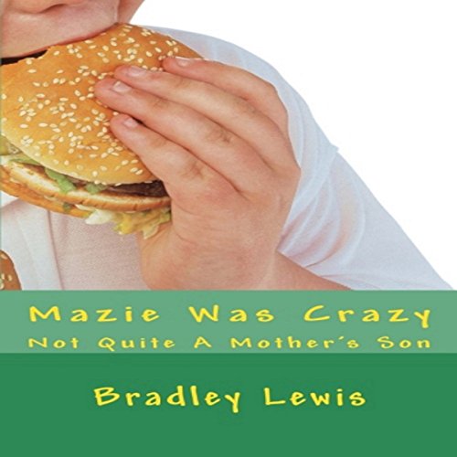Cover of Mazie Was Crazy