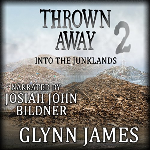 Cover of Thrown Away 2: Into the Junklands