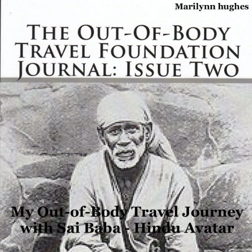 Cover of The Out-of-Body Travel Foundation Journal: Issue Two