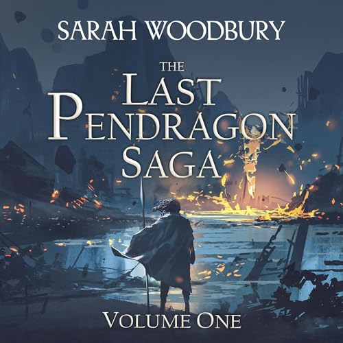 Cover of The Last Pendragon Saga, Volume 1