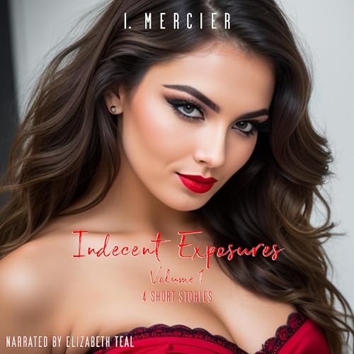 Cover of Indecent Exposures Volume 1