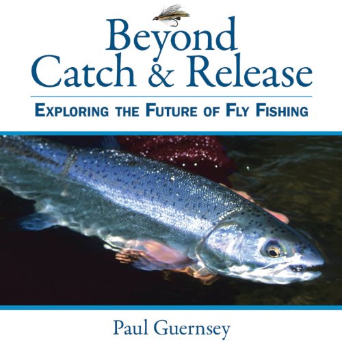 Cover of Beyond Catch & Release