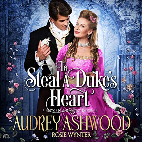 Cover of To Steal a Duke’s Heart
