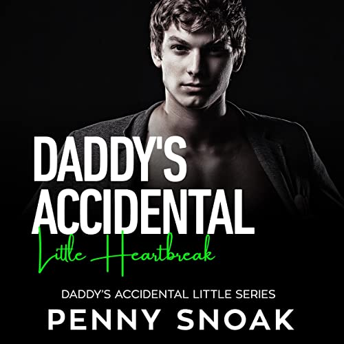 Cover of Daddy's Accidental Little Heartbreak