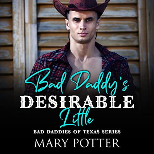 Cover of Bad Daddy’s Desirable Little