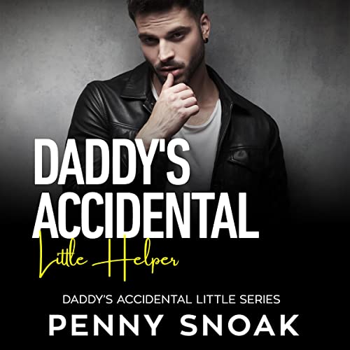 Cover of Daddy's Accidental Little Helper
