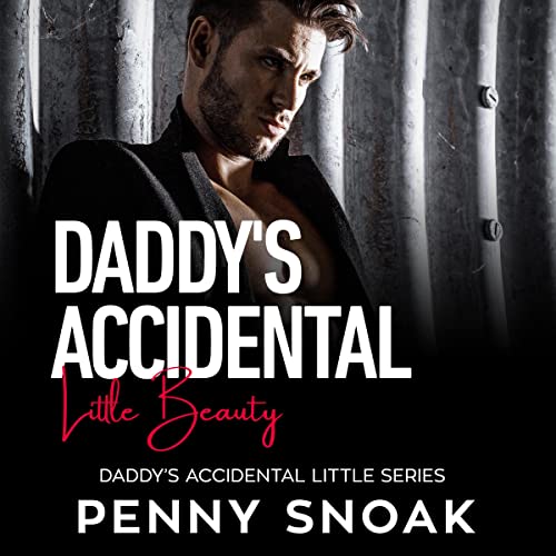 Cover of Daddy's Accidental Little Beauty