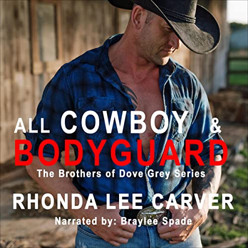 Cover of All Cowboy and Bodyguard