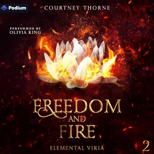 Cover of Freedom and Fire