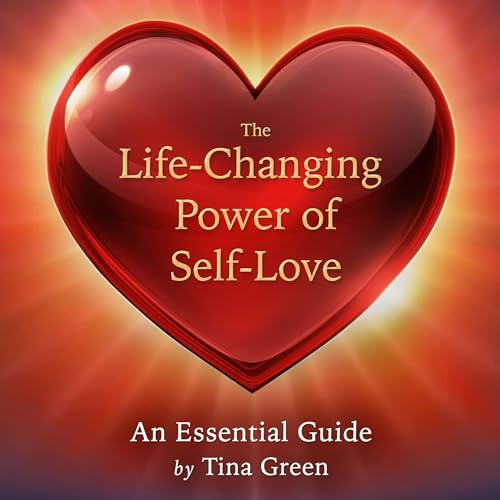 Cover of The Life-Changing Power of Self-Love