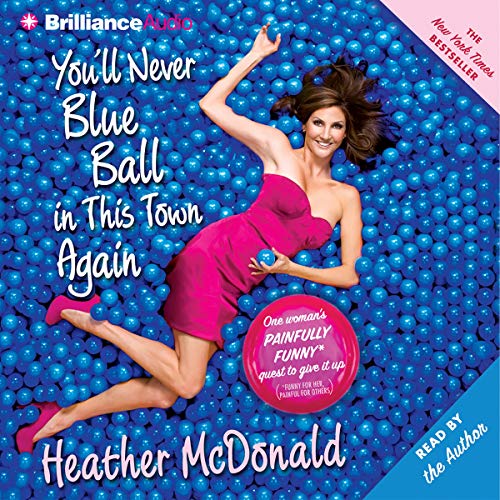 Cover of You'll Never Blue Ball in This Town Again