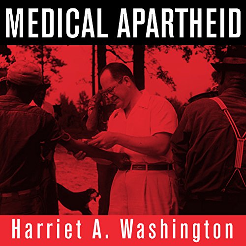 Cover of Medical Apartheid