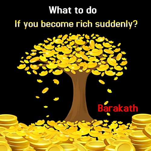 Cover of What to Do If You Become Rich Suddenly?