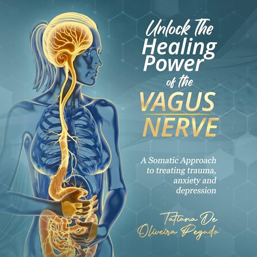 Cover of Unlock the Healing Power of the Vagus Nerve