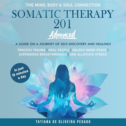Cover of Somatic Therapy 201
