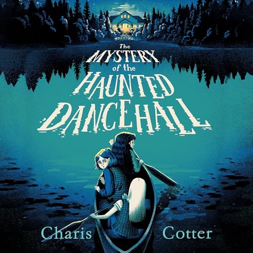 Cover of The Mystery of the Haunted Dance Hall