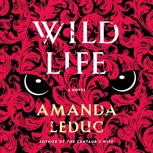 Cover of Wild Life