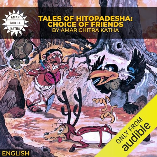 Cover of Tales of Hitopadesha: Choice of Friends