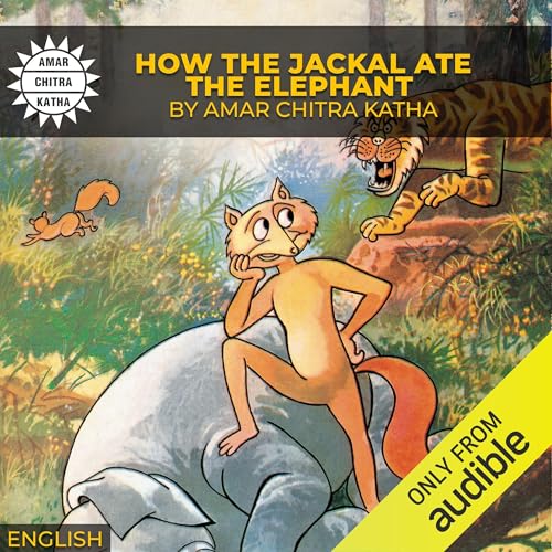 Cover of How the Jackal ate the Elephant