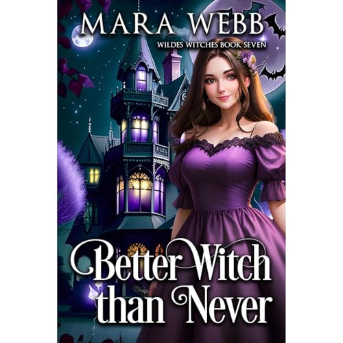 Cover of Better Witch than Never