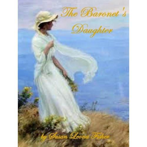 Cover of The Baronet's Daughter