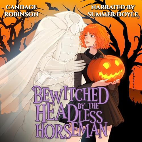 Cover of Bewitched by the Headless Horseman