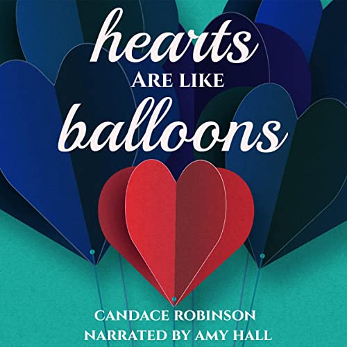 Cover of Hearts Are Like Balloons