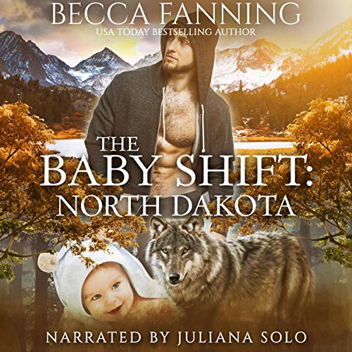 Cover of The Baby Shift: North Dakota