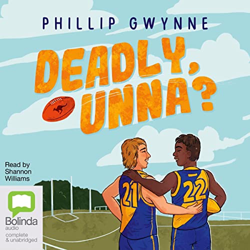 Cover of Deadly, Unna?