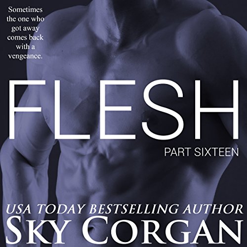 Cover of Flesh: Part Sixteen