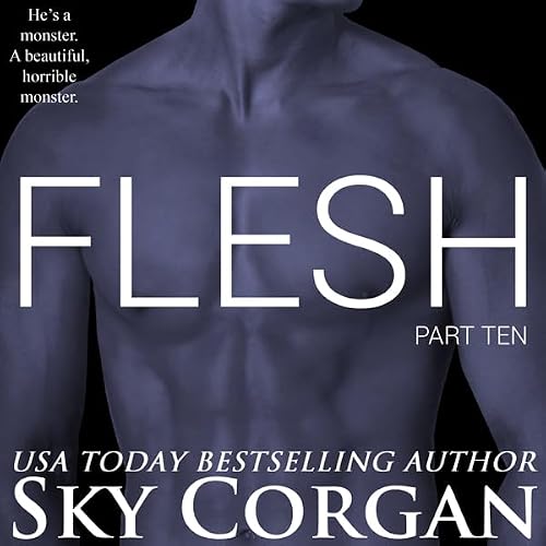 Cover of Flesh: Part Ten