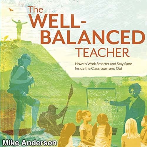 Cover of The Well-Balanced Teacher