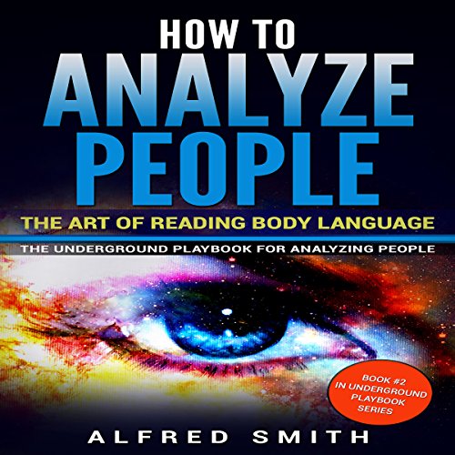 Cover of How to Analyze People: The Art of Reading Body Language